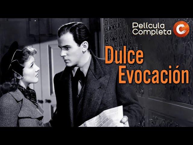 CINE CLÁSICO EN ESPAÑOL: Dulce Evocación (1940) | Película Completa