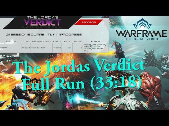 Warframe | The Jordas Verdict (Raid/Trials) Full Run (33:18)