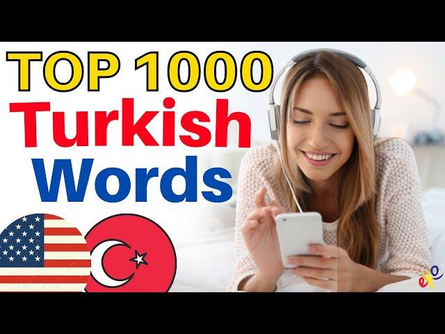 Top 1000 Turkish WORDS You Need to Know  Learn Turkish and Speak Turkish Like a Native  Turkish