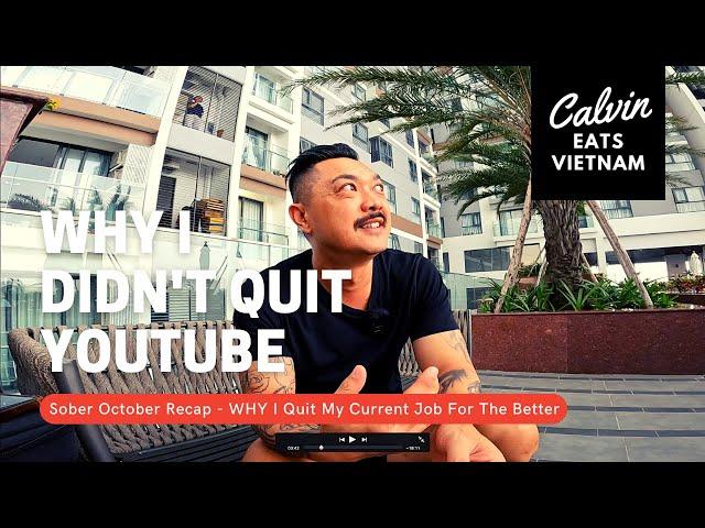 WHY I DIDN'T QUIT YOUTUBE | Eating Vietnam’s Best Dishes | Calvin Eats Vietnam