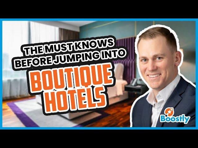 DO NOT buy a Boutique Hotel, until you watch this video