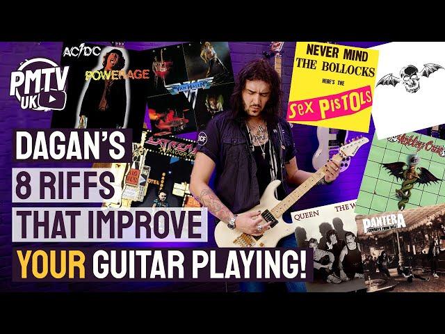 8 Of Dagan's Favourite Riffs From His Favourite Albums! - "The Riffs That Improved My Playing!"