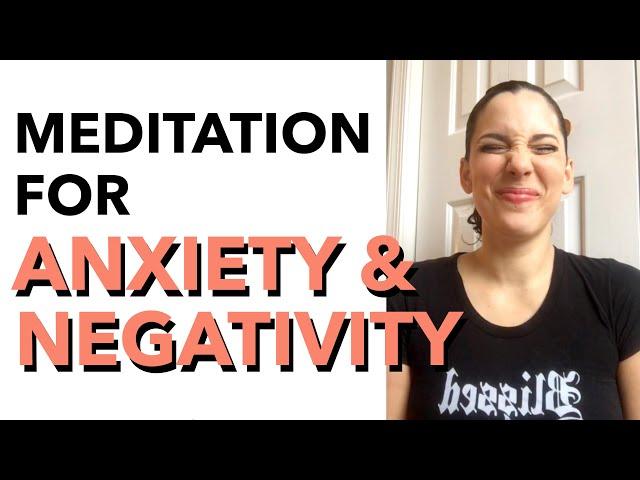 Meditation for Anxiety and Negative Thoughts - How to Meditate for Beginners - BEXLIFE