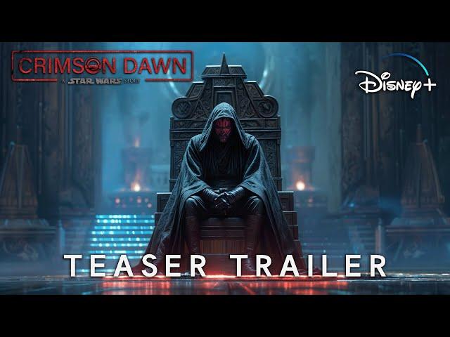 Crimson Dawn : A Star Wars Story - Teaser Trailer | Darth Maul & Qi'ra (2026)