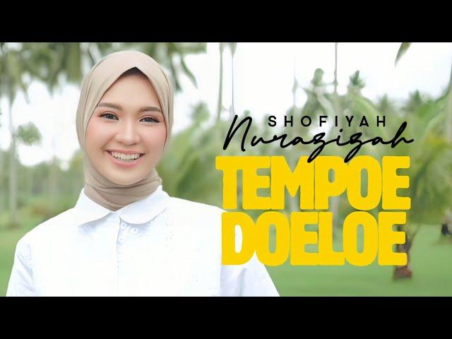 Shofiyah Nurazizah - Tempoe Doeloe (Official Music Video)