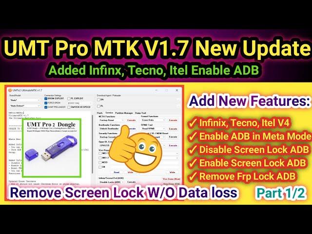 UMT MTK New Update 2024 | UMT Pro Ultimate MTK2 v1.7 | First Practical on Tecno mobiles | Part 1/2