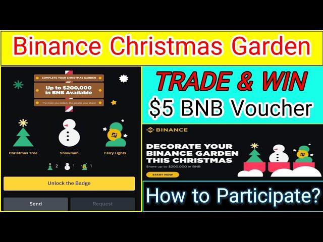 Binance Christmas Garden | Trade and Win $5 BNB  | #BinanceSeason