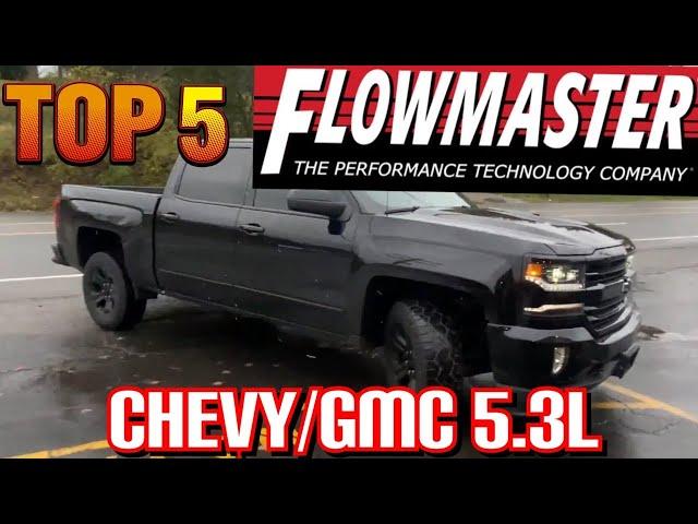 Top 5 BEST FLOWMASTER EXHAUST Set Ups for Chevy Silverado:GMC Sierra 5.3L!