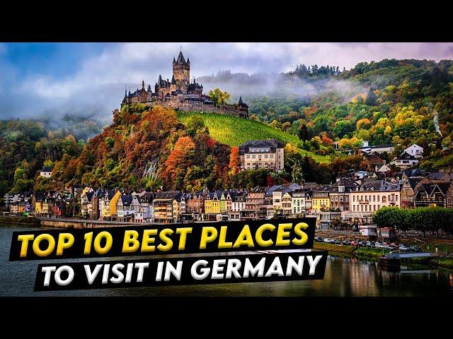 Top 10 Best Places To Visit In Germany 2024