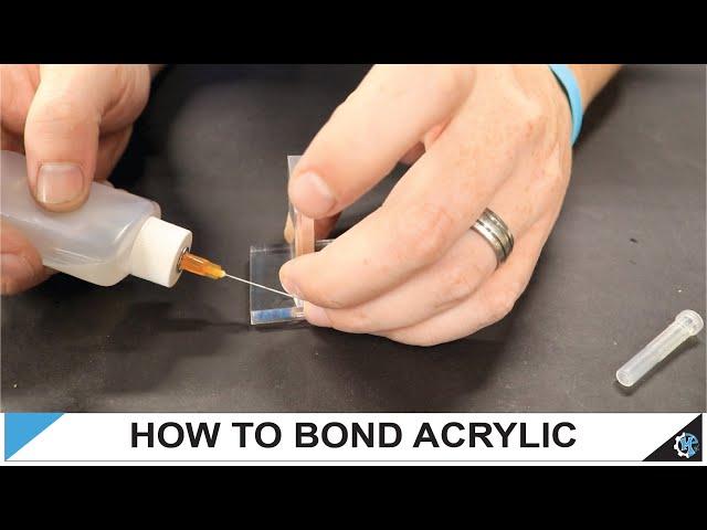 How to Bond Acrylic