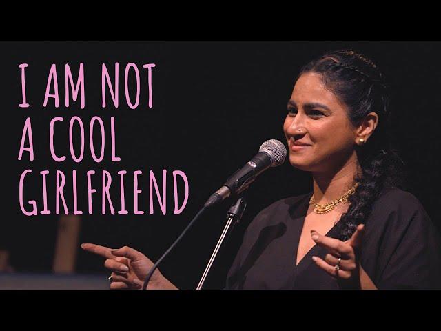 "I Am Not A Cool Girlfriend" - Priya Malik ft Samuel | UnErase Poetry