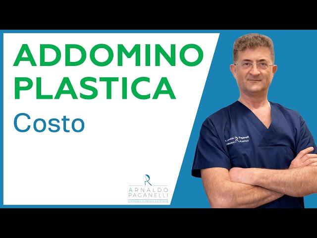 Addominoplastica costo - Dr Arnaldo Paganelli Chirurgo Plastico