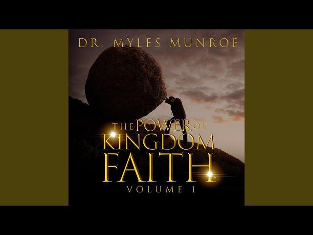 The Power of Kingdom Faith, Pt. 1 (Live)