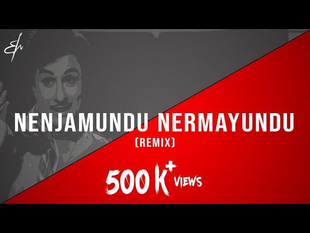 MGR - Nenjamundu Nermayundu - (R.M. Sathiq | Remix)