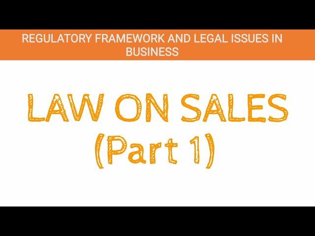 Law on Sales (Part 1)