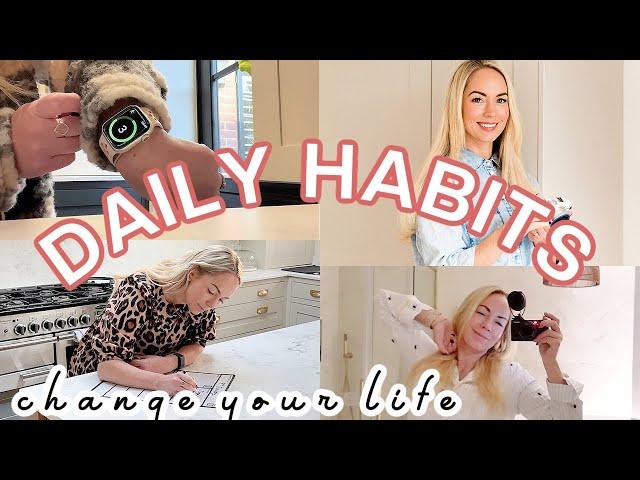 10 SIMPLE DAILY HABITS TO CHANGE YOUR LIFE  |  Emily Norris AD