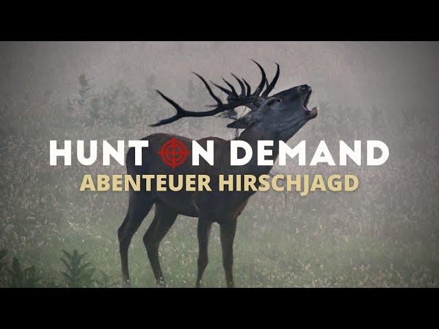 Abenteuer Hirschjagd I Hunt on Demand FREE EPISODE