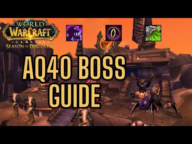 AQ40 Boss Guide (Heroic) | Season of Discovery Phase 6