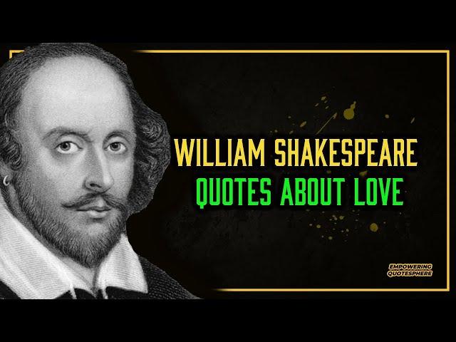 William Shakespeare quotes about love