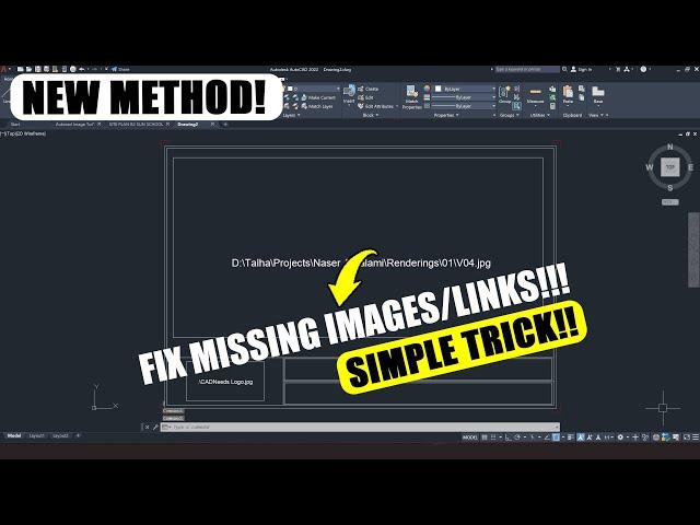 (New Method) Fix Missing Images in AutoCAD