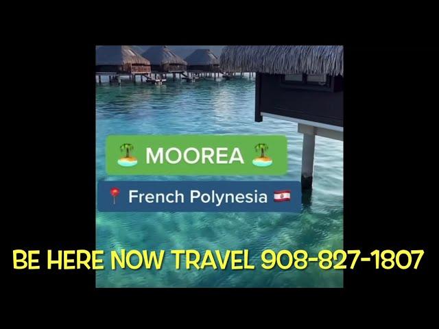 Be Here Now Travel ," French Polynesia"