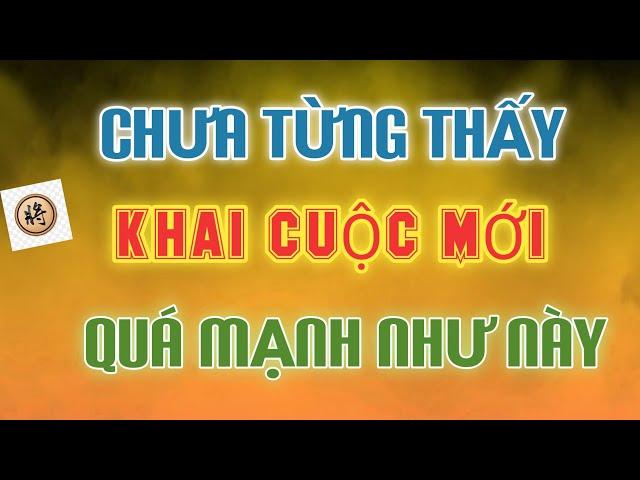 cờ tướng thực chiến cấp thần 1.1 - cách giải vây khai cuộc khó 1 cách đơn giản Mr Bill