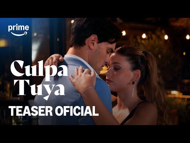 Culpa Tuya - Más imágenes exclusivas - Teaser Oficial