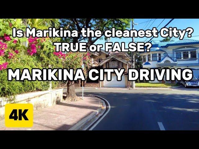 Is Marikina the cleanest city in the Philippines? | MARIKINA DRIVING TOUR 4K 2024