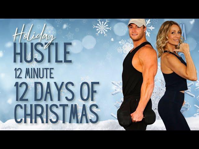 12 Minute Holiday Hustle | 12 Days of Christmas | No Repeat Strength Workout | Day 12