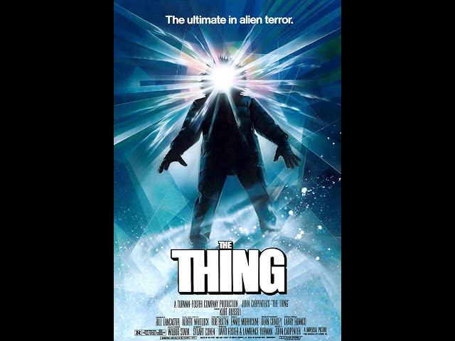 Episode #2 John Carpenters "The Thing" (1982) Discussion