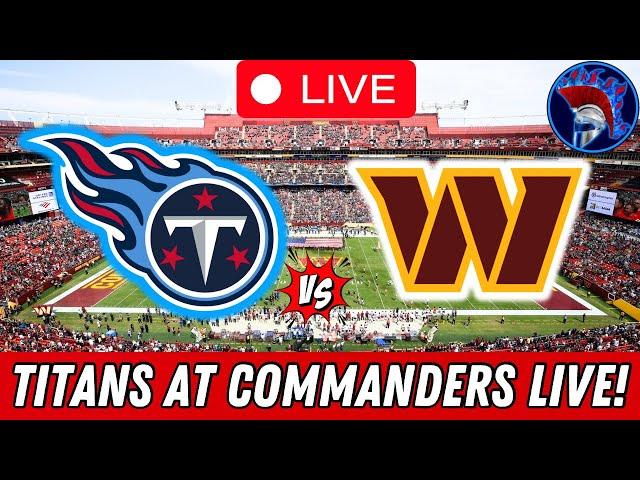 Tennessee Titans vs Washington Commanders LIVE Play By Play Watch Party and Reaction NFL Week 13.