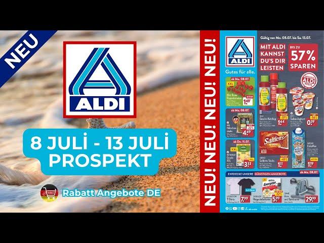 ALDİ NORD Neuer Werbung Wochenprospekt | Rabatt Angebote DE | 8 Juli - 13 Juli Prospekt