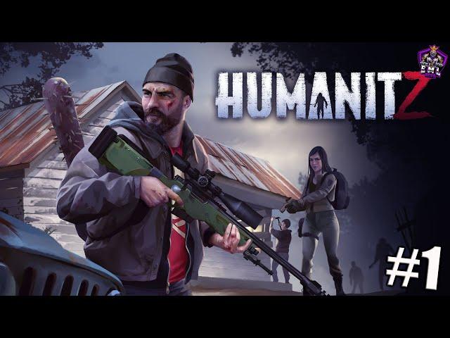 HumanitZ - NOUL PROJECT ZOMBOID - EP 1 -