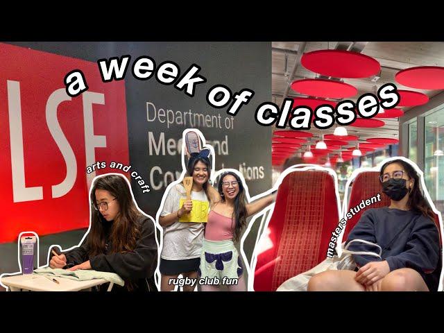 a week in the life of a LSE media and communications masters student! | lectures, rugby trainings…️