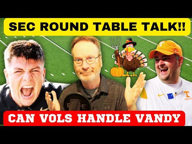 SEC"S CRAZY SATURDAY! TENNESSEE FOOTBALL, GEORGIA, VANDERBILT FOOTBALL,SEC FOOTBALL,COLLEGE FOOTBALL