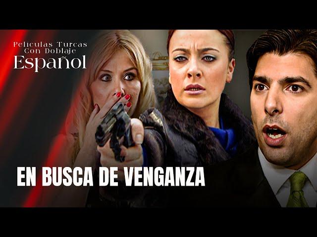 En Busca De Venganza - Película Turca Doblaje Español - İntikam Peşinde