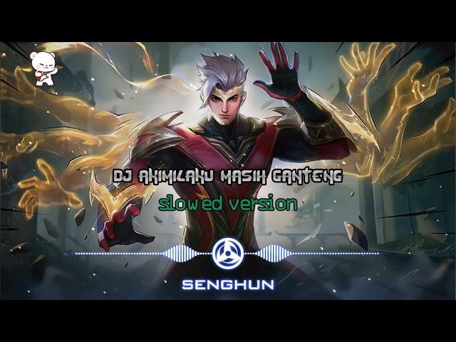 New Tik Tok Song Akimilaku Masih Ganteng Slowed Version