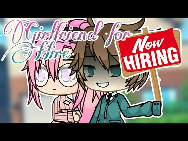 「Gacha Life」Girlfriend for Hire ▪ Mini Movie