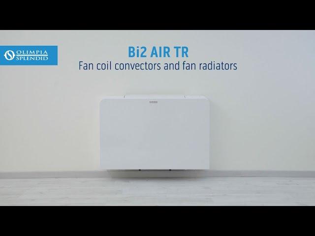 Bi2 Air, fancoil | Tutorial for installation [ENG]