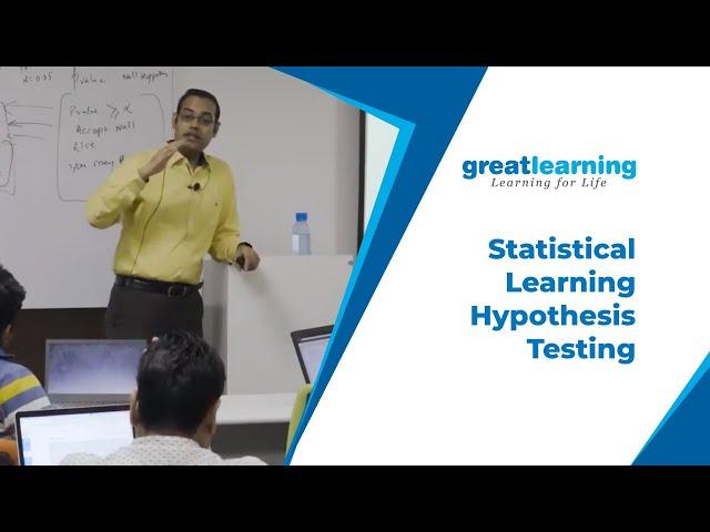 Statistical Learning-Hypothesis Testing | Machine Learning | Great Learning