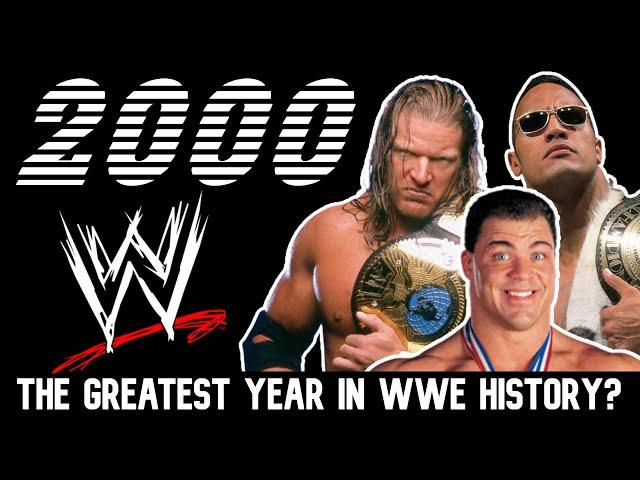 Why 2000 Was The Greatest Year In WWE History (wrestling documentary)