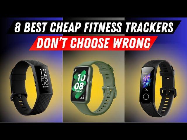 Top 8 Best cheap fitness trackers 2024