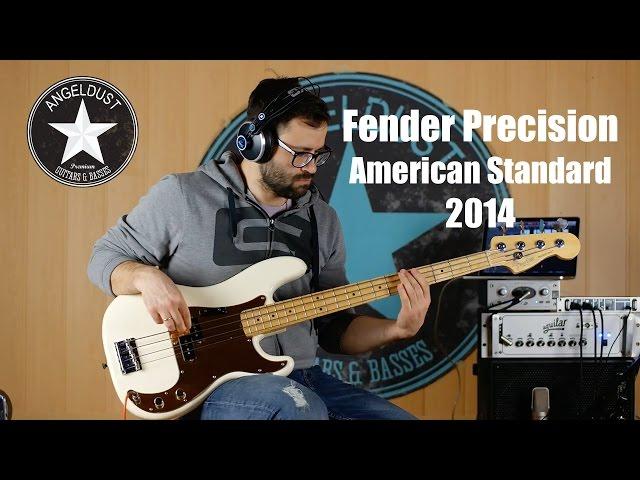 Fender Precision Bass | American Standard 2014 | fb.com/angeldust.guitars