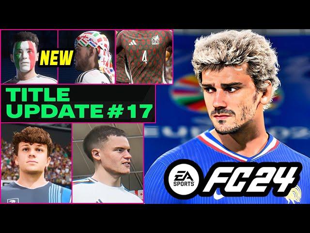 EA FC 24 NEWS | NEW CONFIRMED Updates, Title Update #17 & Real Faces 