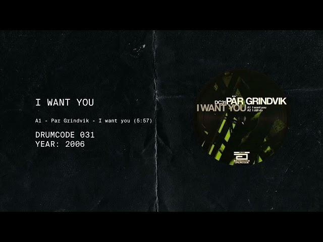 Par Grindvik - I want you