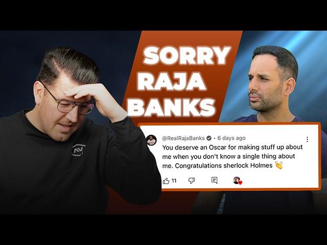 SORRY RAJA BANKS :(