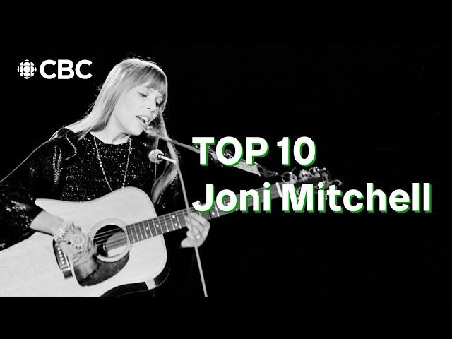 Joni Mitchell Top 10 Songs, Ranked