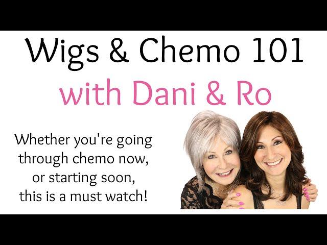 Wigs & Chemo 101 with Dani and Ro (Official Godiva's Secret Wigs Video)