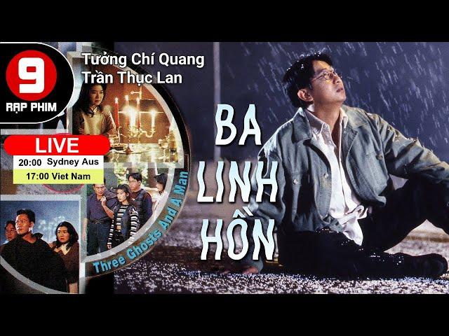 TVB Movie Ba Linh Hồn (tiếng Việt) | Tưởng Chí Quang | Trần Thục Lan | TVB 1995