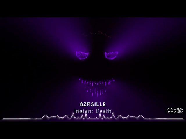 Azraille - Instant Death | Music Visualization